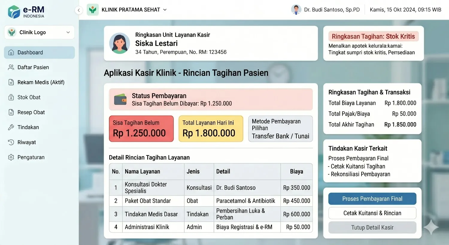 Tampilan Kasir Klinik Menunjukkan Total Tagihan Konsultasi Obat dan Tindakan Medis